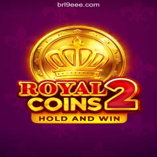 Discover the Excitement of RoyalCoins2 on 9EEE.COM: Brazil's Premier Online Slots Platform